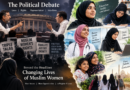 The political debate and changing lives of Muslim women